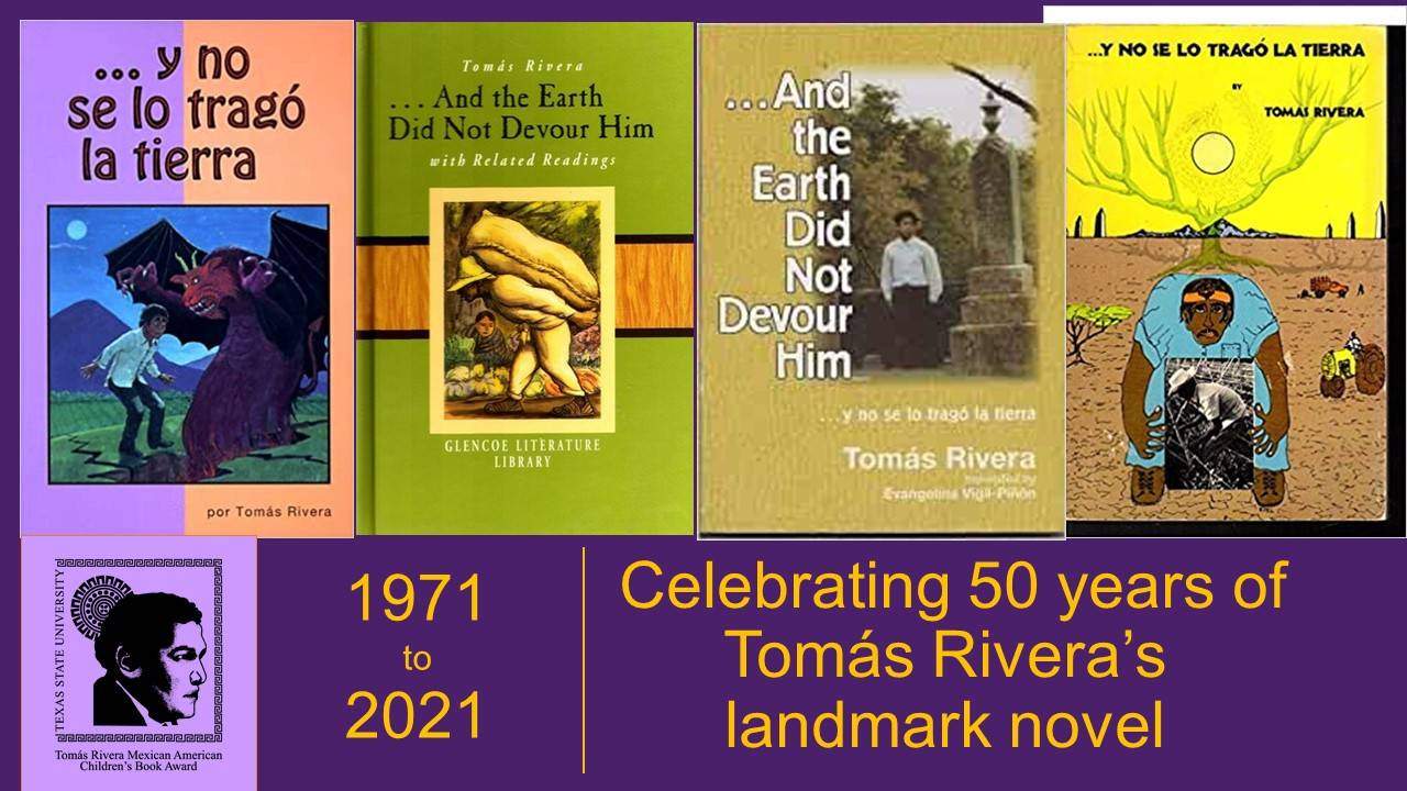 Celebrating 50 years of Tomas Rivera's landmark novel - 1971 to 2021