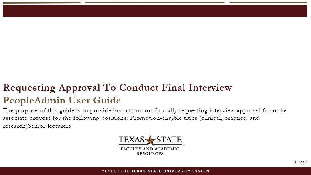 Requesting Approval to Conduct Final Interview