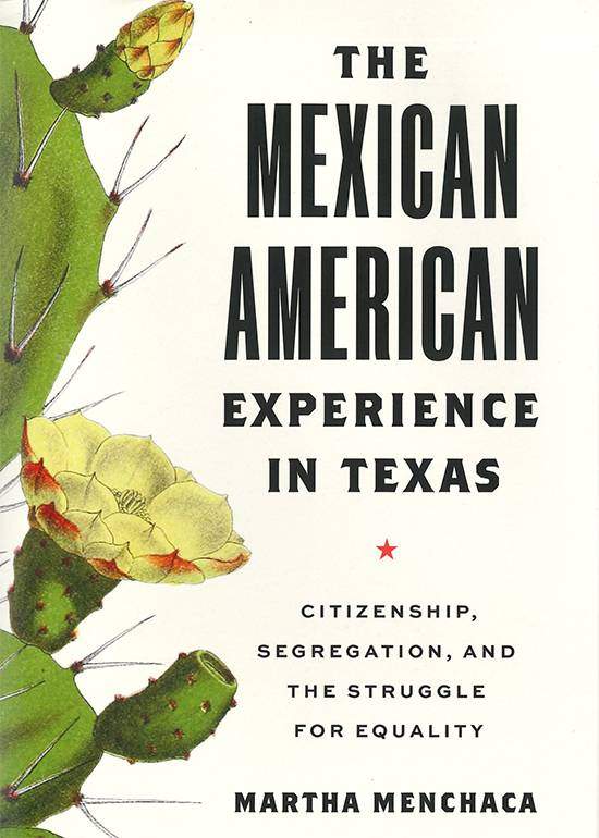 The Mexican American Experience in Texas, Book Cover