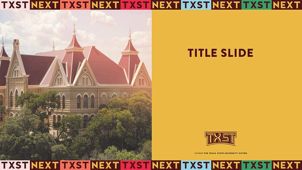 Golden yellow background with TXST logo