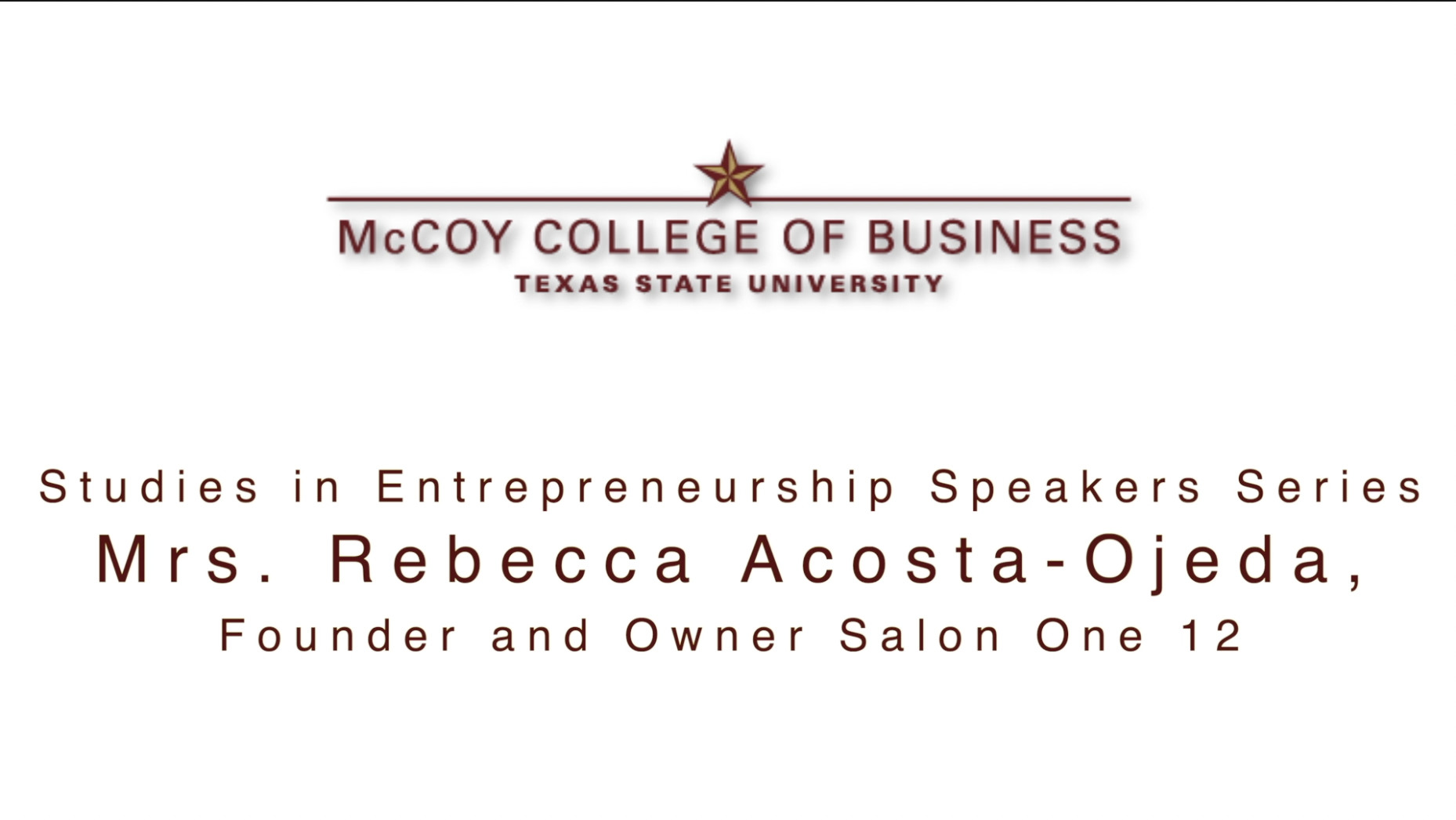 This Video is of Mrs. Rebecca Acosta-Ojeda's presentation to the Studies in Entreprenurship Speaker Series
