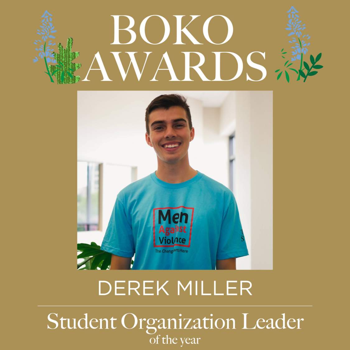 Picture of text displaying that Derek Miller won the Student Organization Leader award.