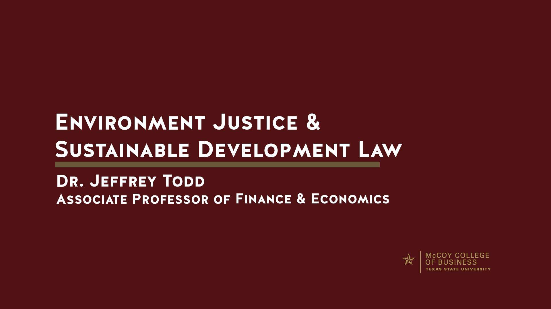 Dr. Jeffery Todd discusses Environment Justice and Sustainable Development Law