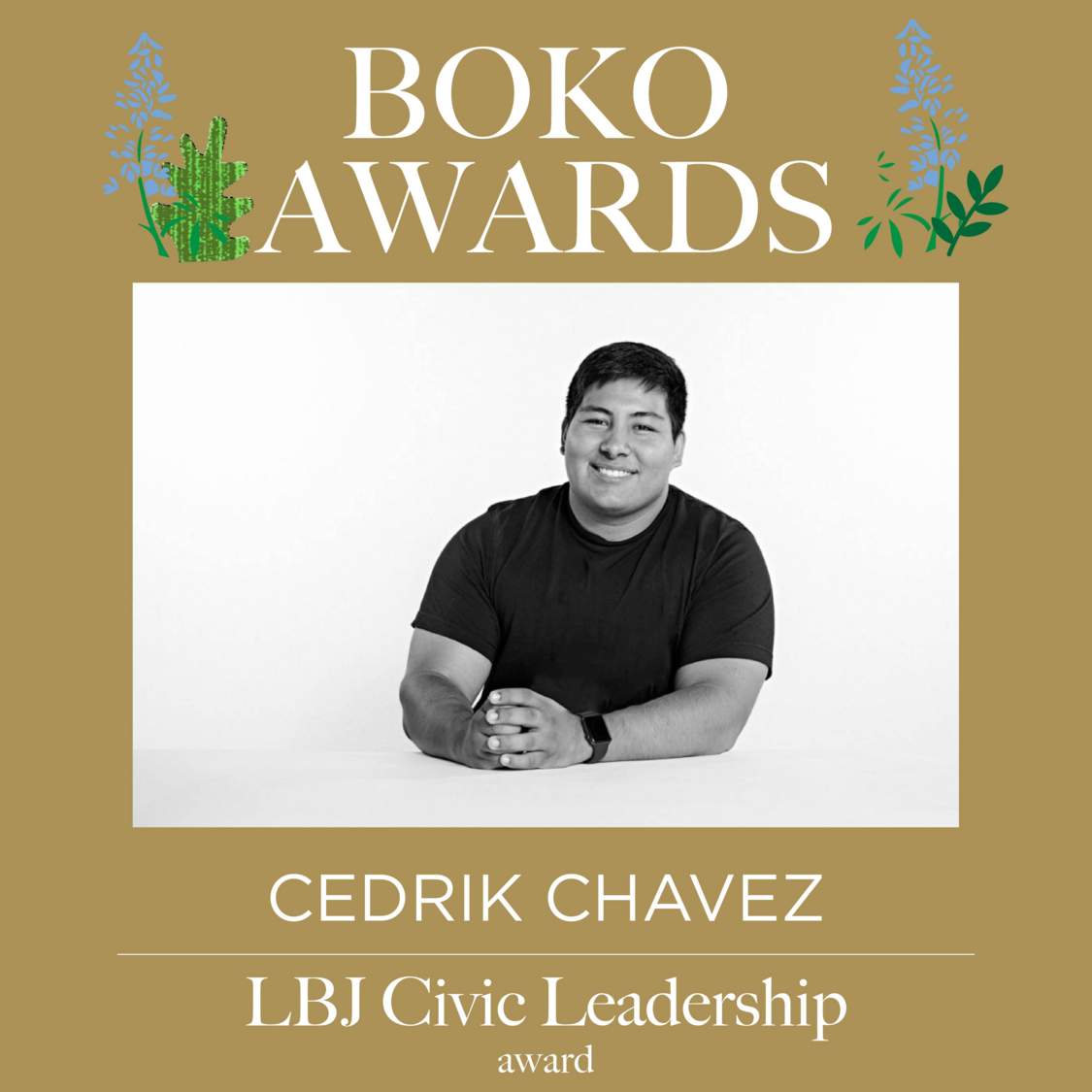 Picture of text displaying that Cedrik Chavez won the LBJ Civic Leadership award.