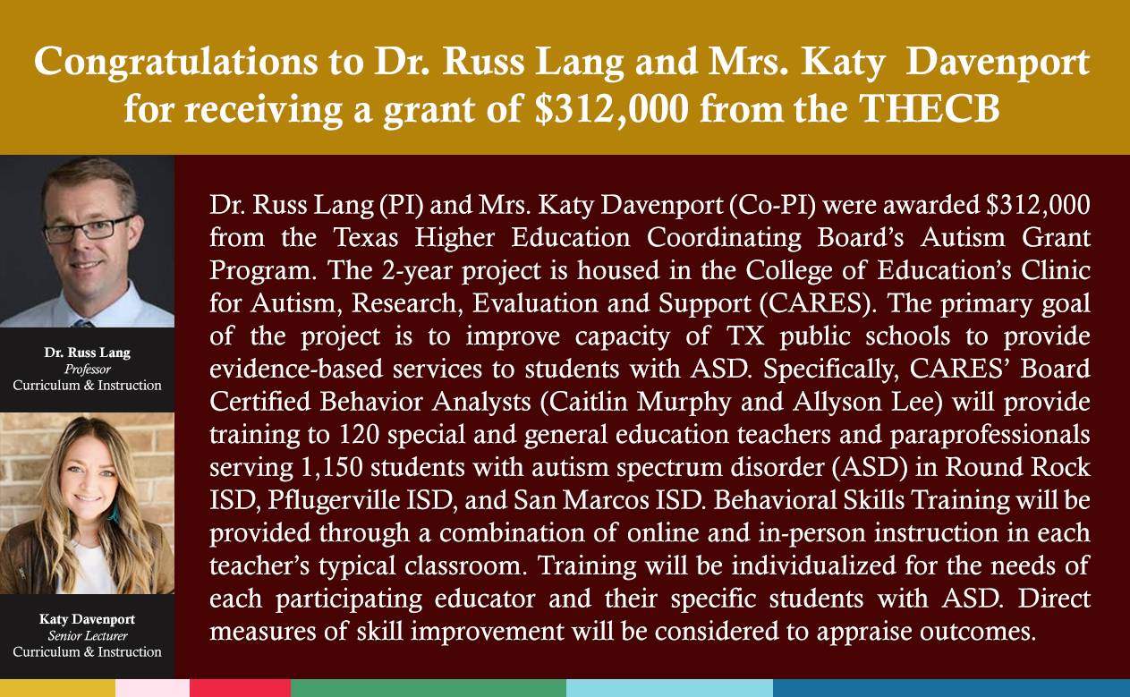 Congratulations to Dr. Russ Lang and Mrs. Katy  Davenport  for receiving a grant of $312,000 from the THECB