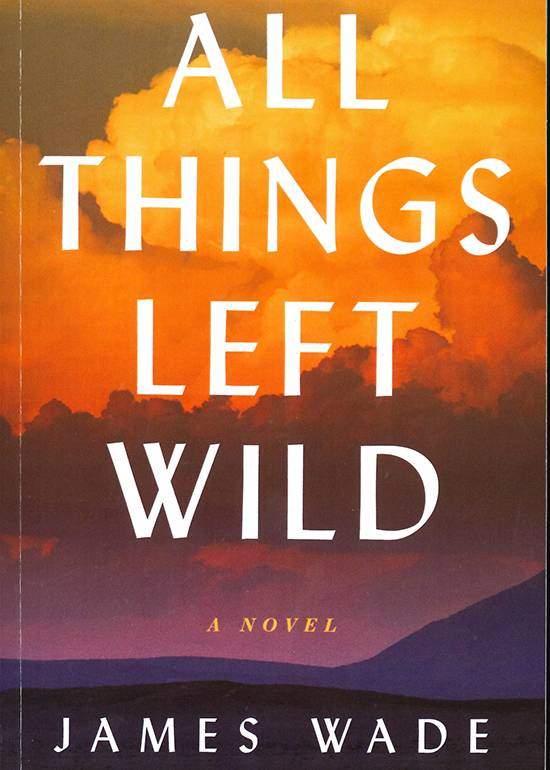 All Things Left Wild, Book Cover