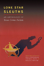 Lone Star Sleuths: An Anthology of Texas Crime Fiction