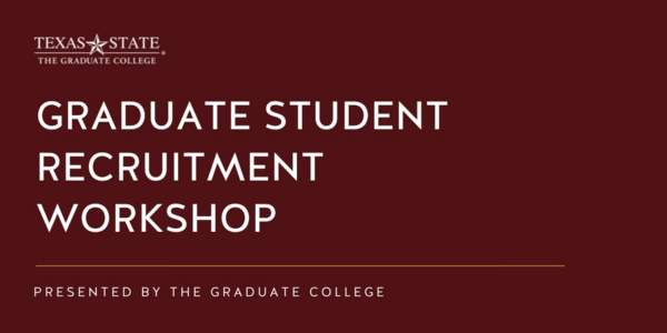 Graduate Student Recruitment Workshop: Web Pages and Initial Outreach