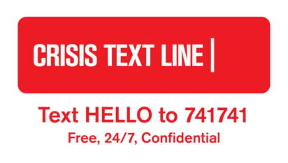 Crisis Text Line  | Text HELLO to 741741 Free 24/7 Confidential