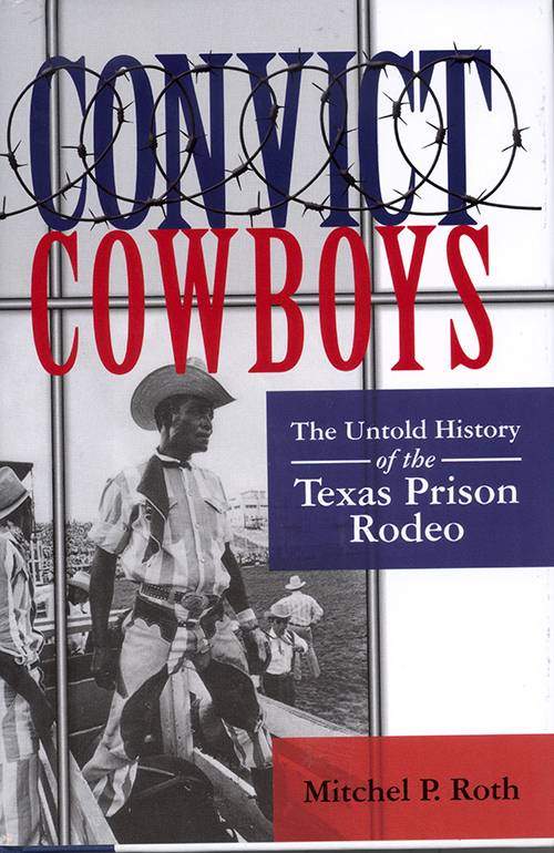 Convict Cowboys