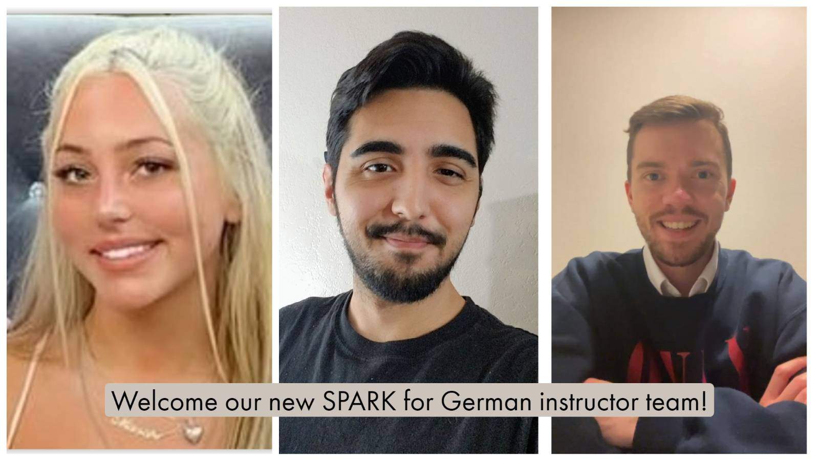 Image: one woman, two men. Text: Welcome our new SPARK for German instructor team!
