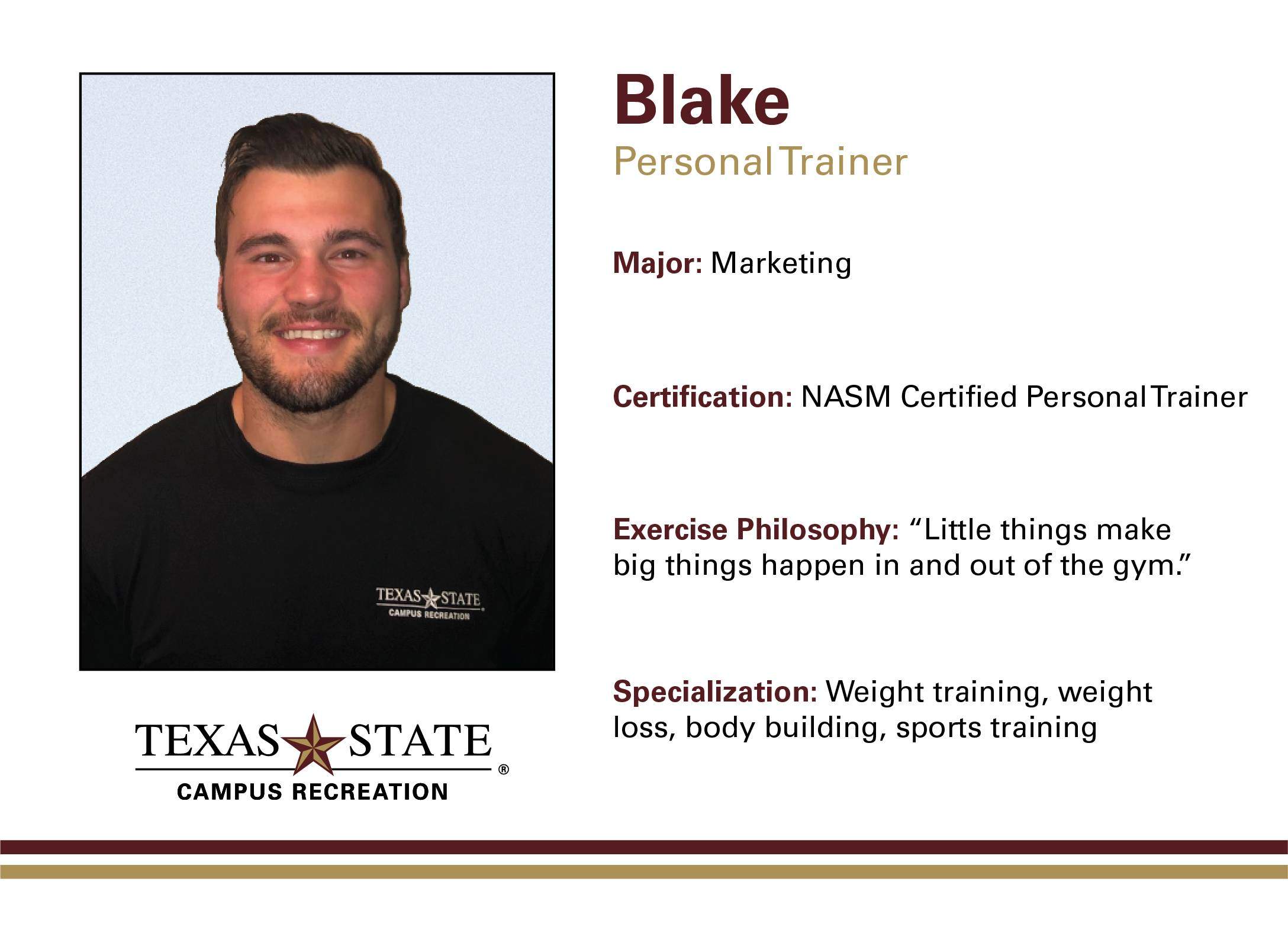 Blake a personal trainer at Texas state campus recreation
