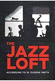 The Jazz Loft According to W. Eugene Smith (2015)