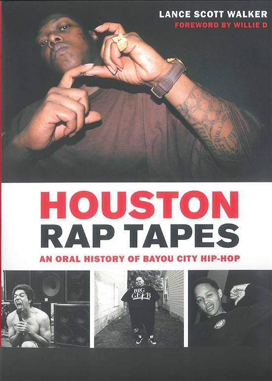 Houston Rap Tapes: An Oral History of Bayou City Hip-Hop Book Cover