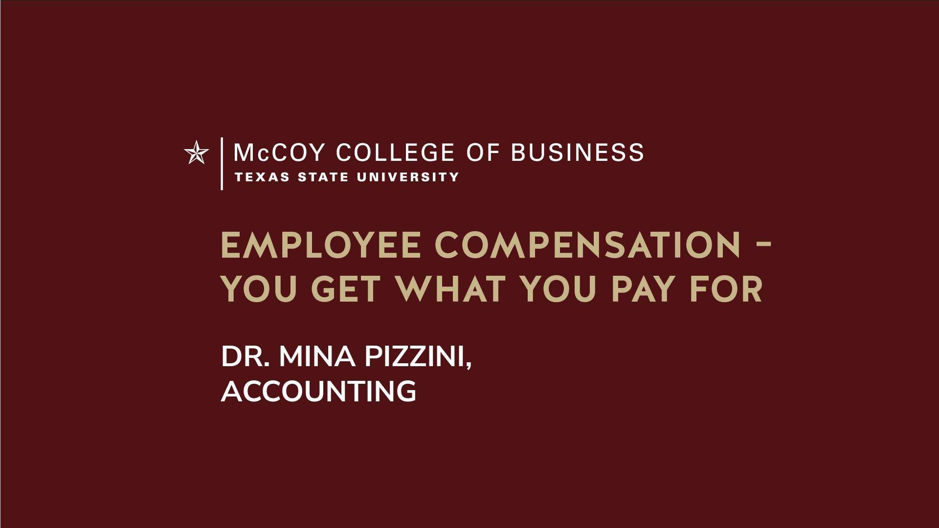 Dr. Mina Pizzi discusses employee compensation