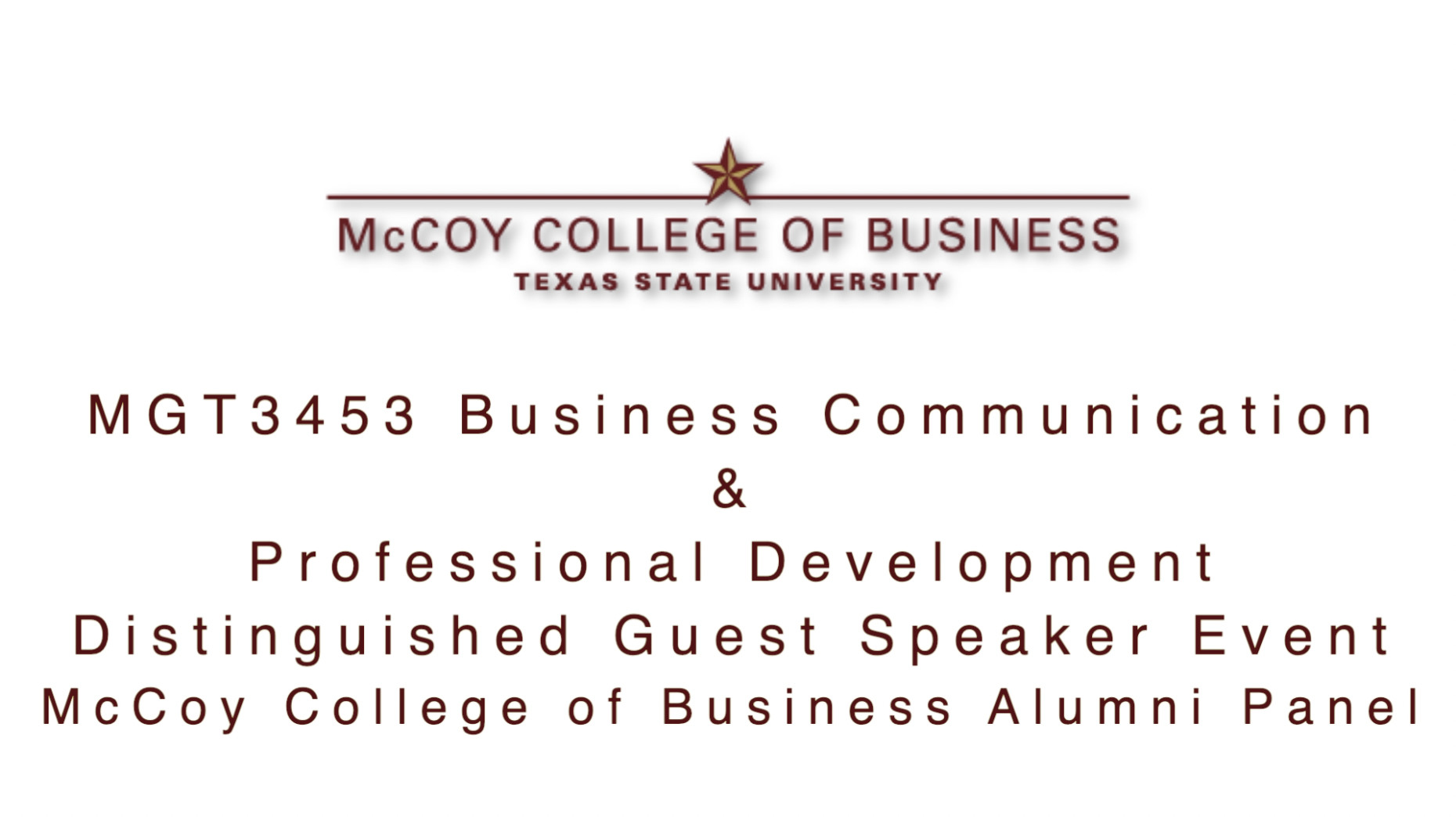 This is the McCoy College Alumni Panael for Management 3453 on November 11, 2021