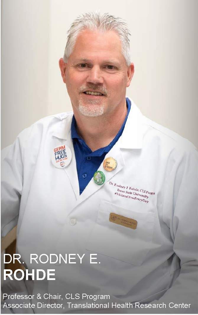 Dr. Rodney E. Rohde, CLS Chair