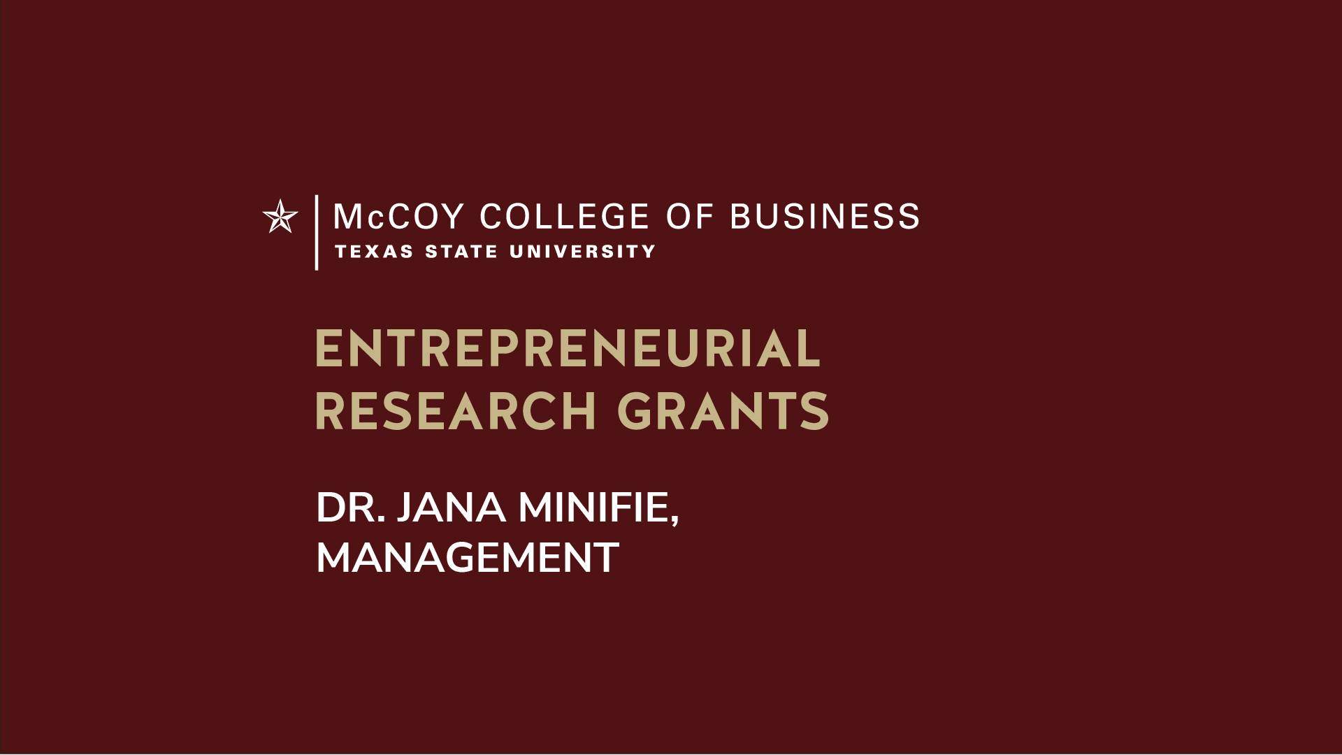 Dr. Jana Minifie discusses her entrepreneurship research grants 