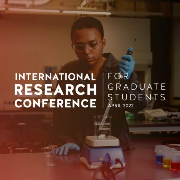 2022 International Research Conference for Graduate Students
