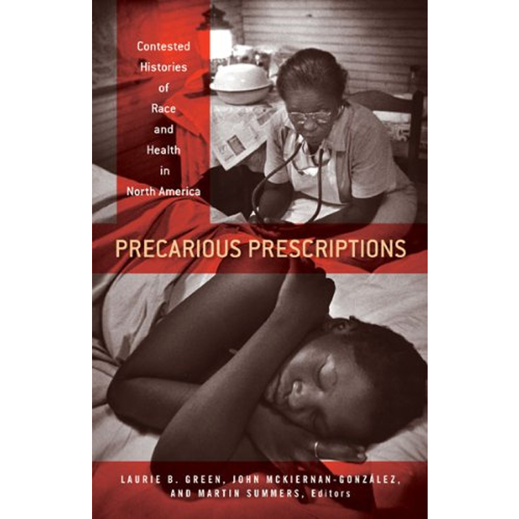 Precarious Prescriptions