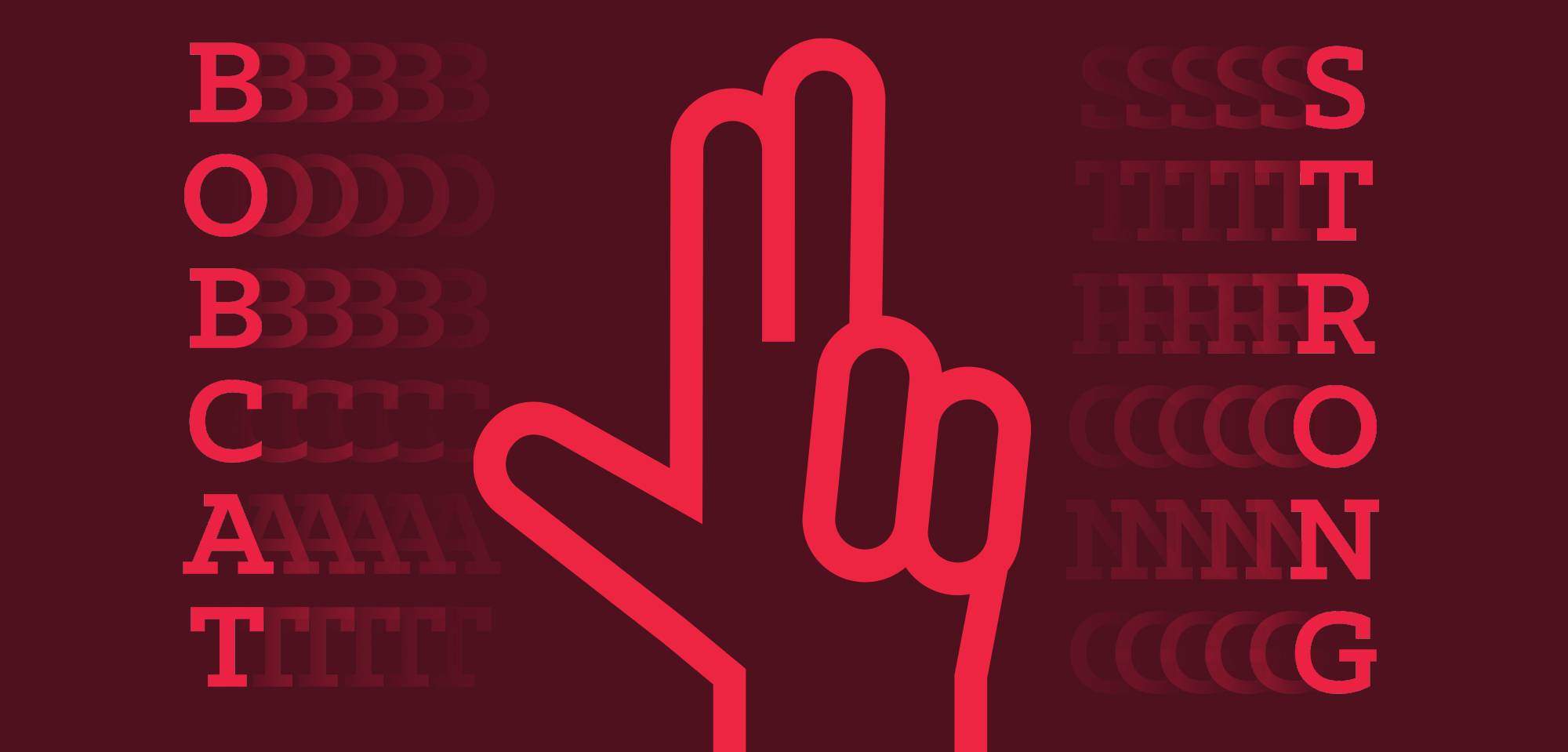 infographic reading "bobcat strong" and texas state handsign