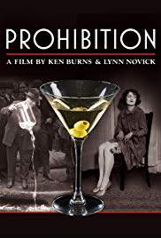 Prohibition - A Film by Ken Burns