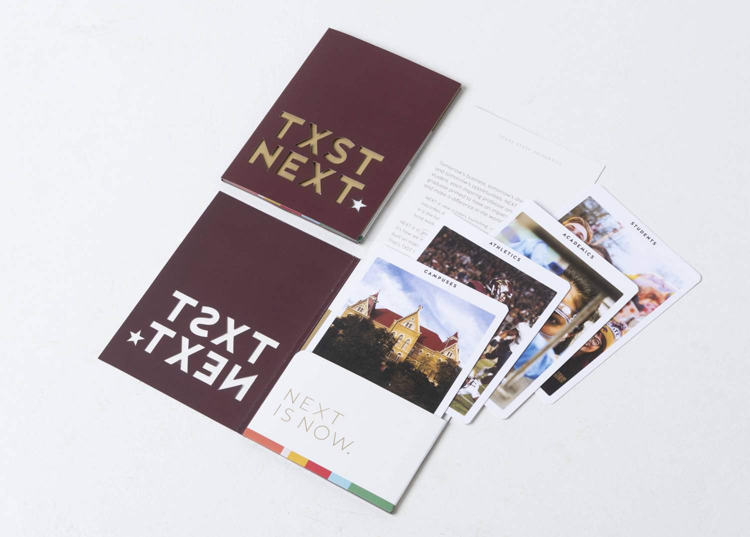 Materials from the Next Is Now campaign use elements like colors, photography, and typography that are rooted in TXST Next’s design.
