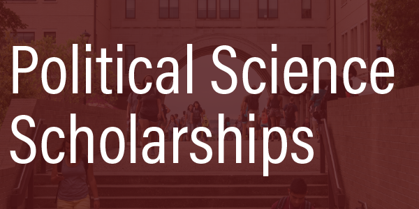 Click here to view the political science scholarships