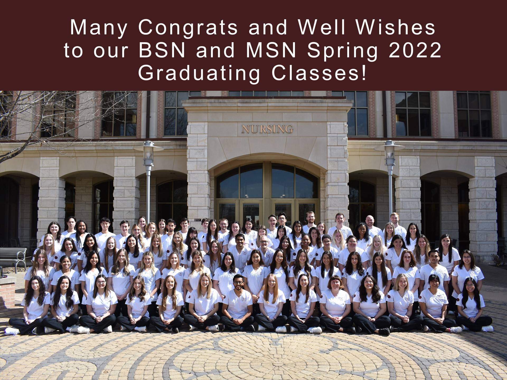 Spring 2022 BSN and MSN Graduating Classes Congratulatons