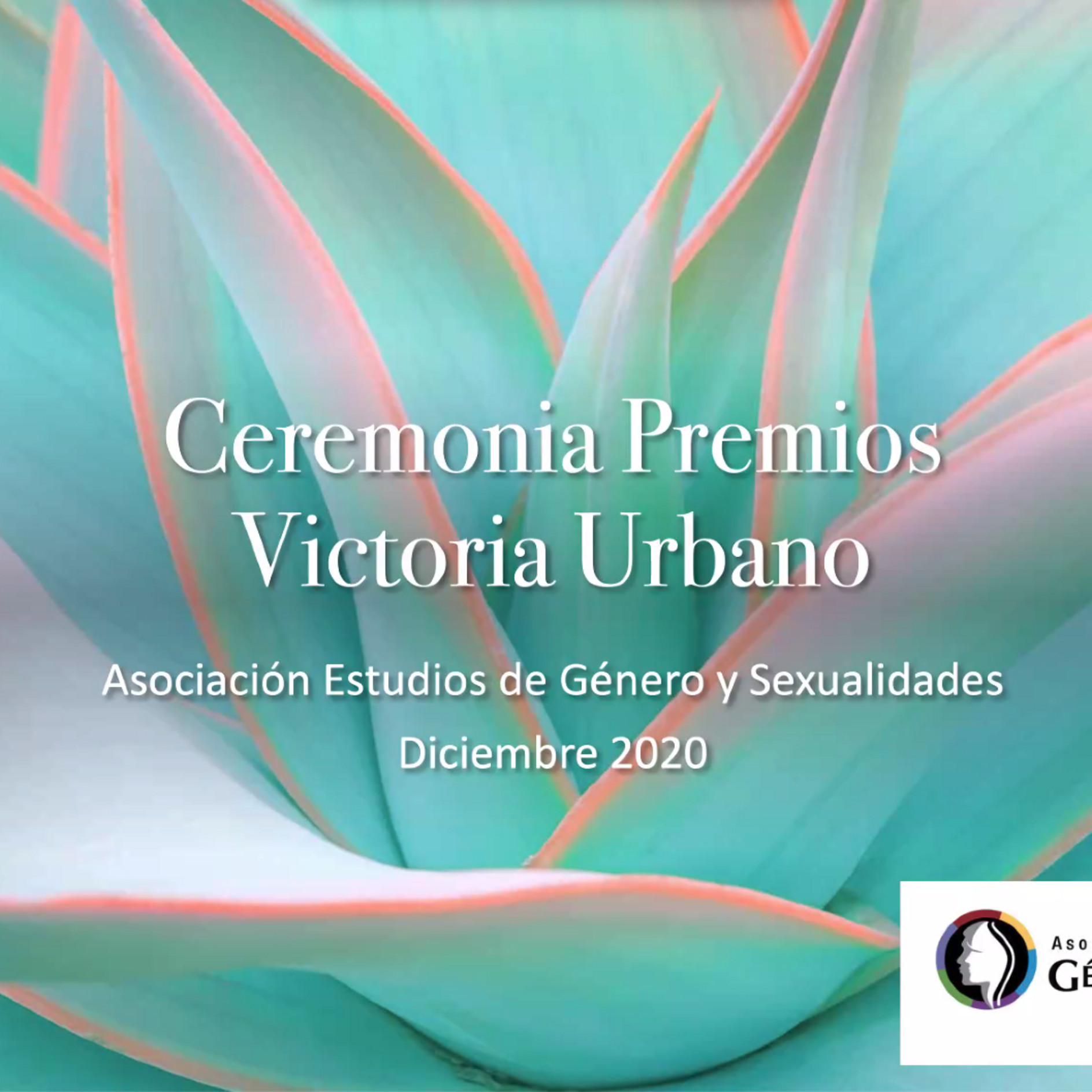 text: Ceremonia Premios Victoria Urbano, Asociación de Género y Sexualidades, Diciembre 2020