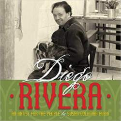 Diego Rivera an Artist for the People Cover