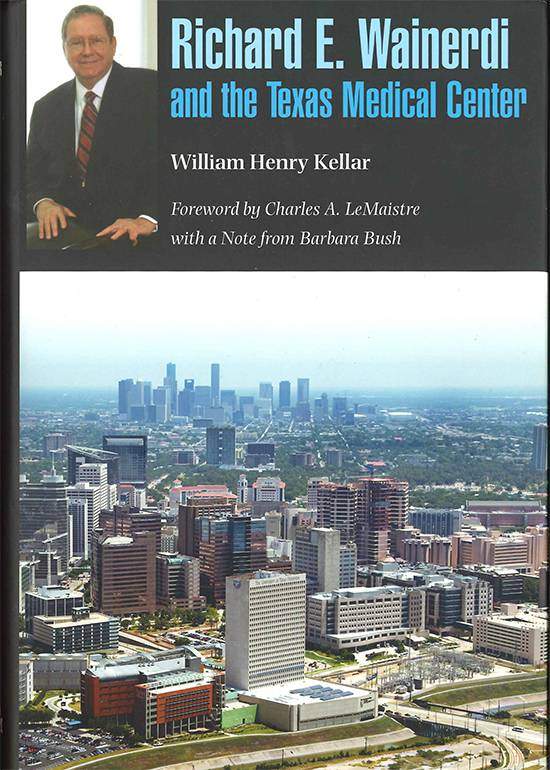 Richard E. Wainerdi and the Texas Medical Center Book Cover