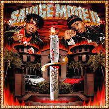 Savage Mode II by 21 Savage and Metro Boomin 
